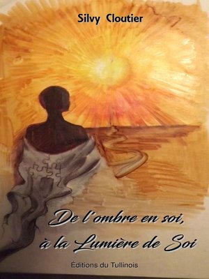 cover image of De l'ombre en soi, à la Lumière de Soi